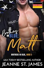 Brothers in Blue - Matt