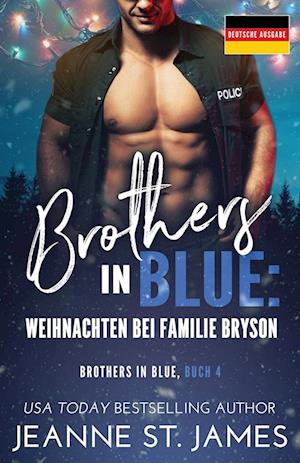 Brothers in Blue - Weihnachten bei Familie Bryson