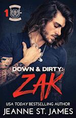 Down & Dirty - Zak 