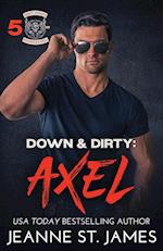 Down & Dirty - Axel 