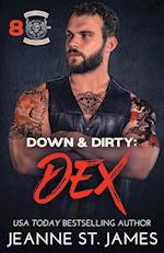 Down & Dirty - Dex 