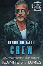 Beyond the Badge - Crew 