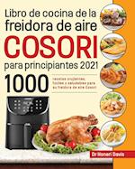 Libro de cocina de la freidora de aire Cosori para principiantes 2021