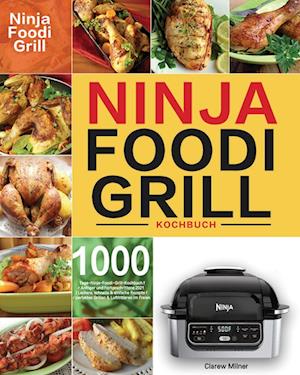 Ninja Foodi Grill Kochbuch