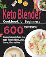 Keto Blender Cookbook for Beginners