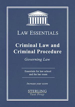 Criminal Law and Criminal Procedure, Law Essentials