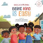 Being Kind Is Easy