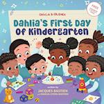 Dahlia's First Day of Kindergarten