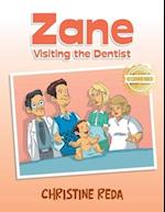 Zane Visiting the Dentist 
