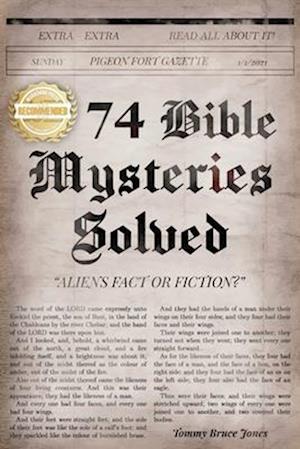 Seventy-four Bible Mysteries