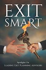 Exit Smart: Spotlights on Leading Exit Planning Advisors 