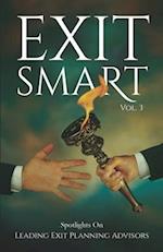 EXIT SMART Vol. 3: Spotlights on Leading Exit Planning Advisors 