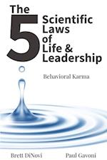 5 Scientific Laws of Life & Leadership