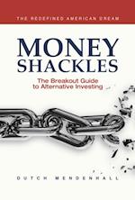 Money Shackles