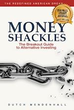 Money Shackles