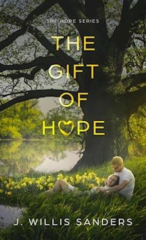 The Gift of Hope