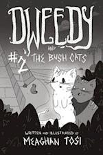 Dweedy and the Bush Cats - Issue Two 