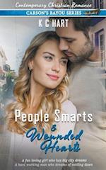 People Smarts and Wounded Hearts (A Contemporary Christian Romance) 