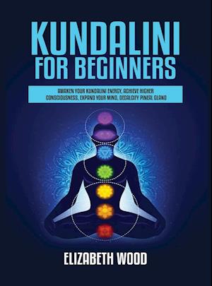 Kundalini for Beginners