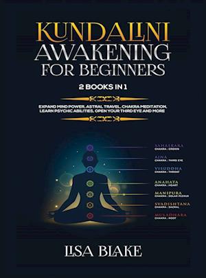 Kundalini Awakening for Beginners