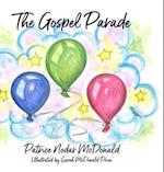 The Gospel Parade