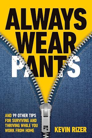 Always Wear Pants