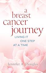 A Breast Cancer Journey