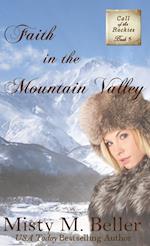 Faith in the Mountain Valley 