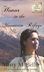 Honor in the Mountain Refuge 