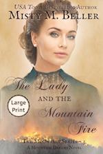 The Lady and the Mountain Fire 