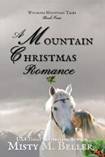 A Mountain Christmas Romance 