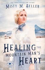 Healing the Mountain Man's Heart 