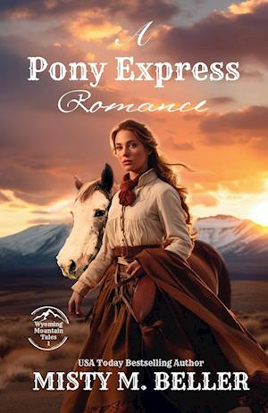 A Pony Express Romance