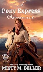 A Pony Express Romance