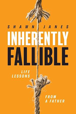 Inherently Fallible