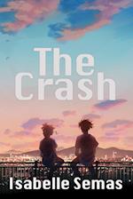 The Crash: A United Lands Novel 