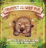 Trumpet The Miracle Wolf Pup 