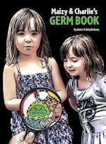 Maizy & Charlie's Germ Book 