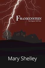 Frankenstein The Original 1818 Text (A Reader's Library Classic Hardcover)