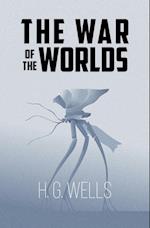 The War of the Worlds (Reader's Library Classics) 