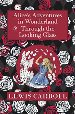 The Alice in Wonderland Omnibus Including Alice's Adventures in Wonderland and Through the Looking Glass (with the Original John Tenniel Illustrations