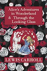 The Alice in Wonderland Omnibus Including Alice's Adventures in Wonderland and Through the Looking Glass (with the Original John Tenniel Illustrations) (Reader's Library Classics)
