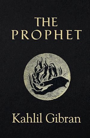 The Prophet (Reader's Library Classics) (Illustrated)