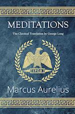 Meditations - The Classical Translation by George Long (Reader's Library Classics) 