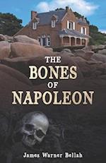 The Bones of Napoleon 