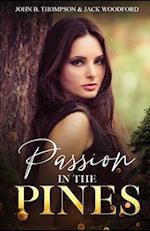 Passion in the Pines 