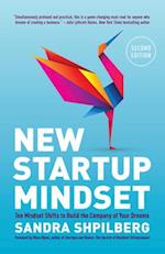 New Startup Mindset : Ten Mindset Shifts to Build the Company of Your Dreams 