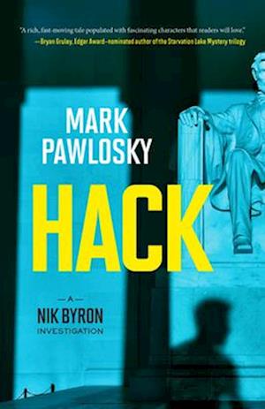 Hack : A Nik Byron Investigation