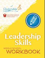 Leadership Skills: Middle School Workbook