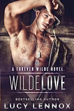 Wilde Love: A Forever Wilde Novel 